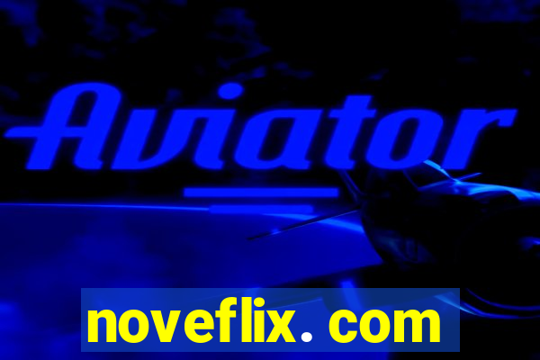 noveflix. com